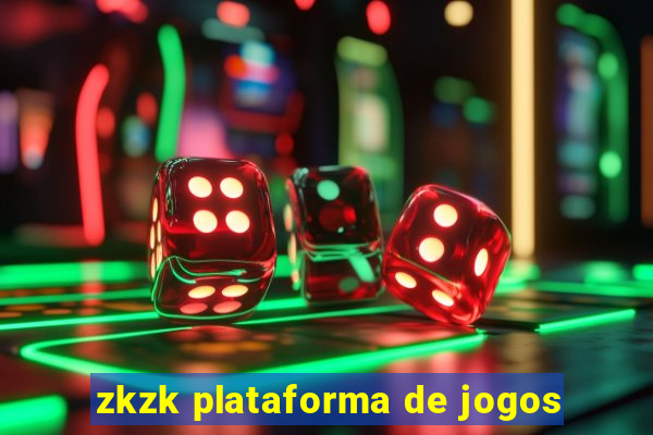 zkzk plataforma de jogos